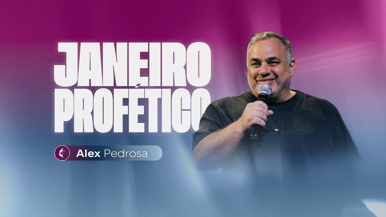 Encerramento Janeiro Profético || Ciclos que se fecham para novos começos || Alex Pedrosa