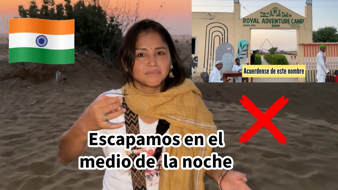 Mi peor experiencia en India🇮🇳llege feliz y sali llorando🐪En medio de la Nada🏜️