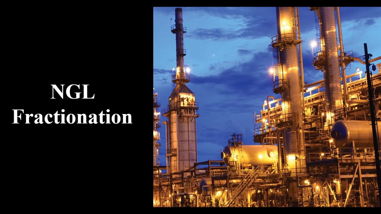 Natural Gas Liquids Fractionation