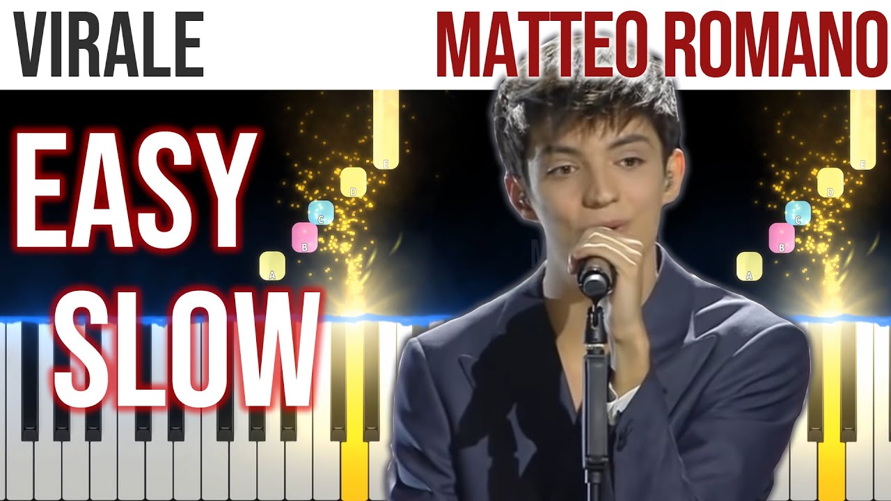 Virale - Matteo Romano - SANREMO 2022 - EASY SLOW Piano Tutorial 🎹 - video 4K🤙