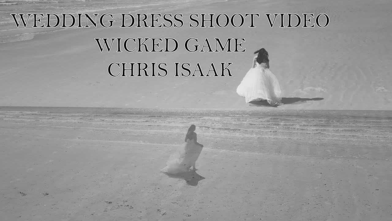 Wedding Dress Shoot video  inspired by chris isaaks video Wicked Game