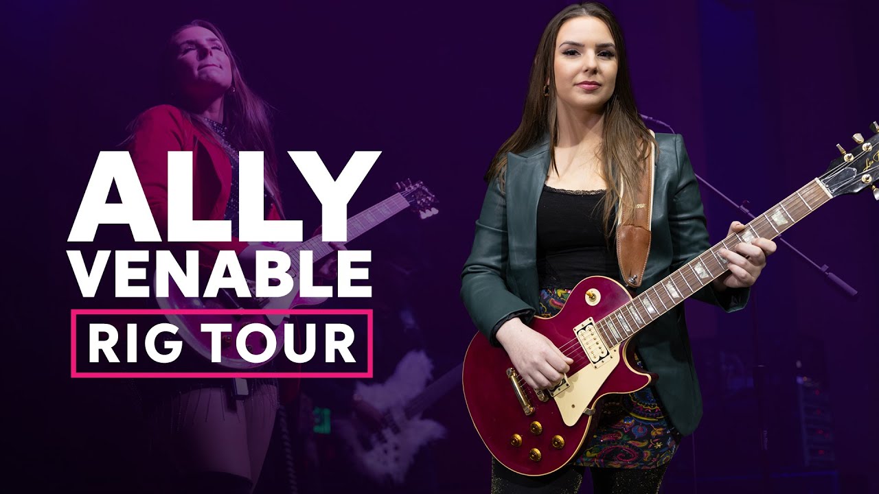 Ally Venable Rig Tour | Modern Blues Rock Guitar Rig
