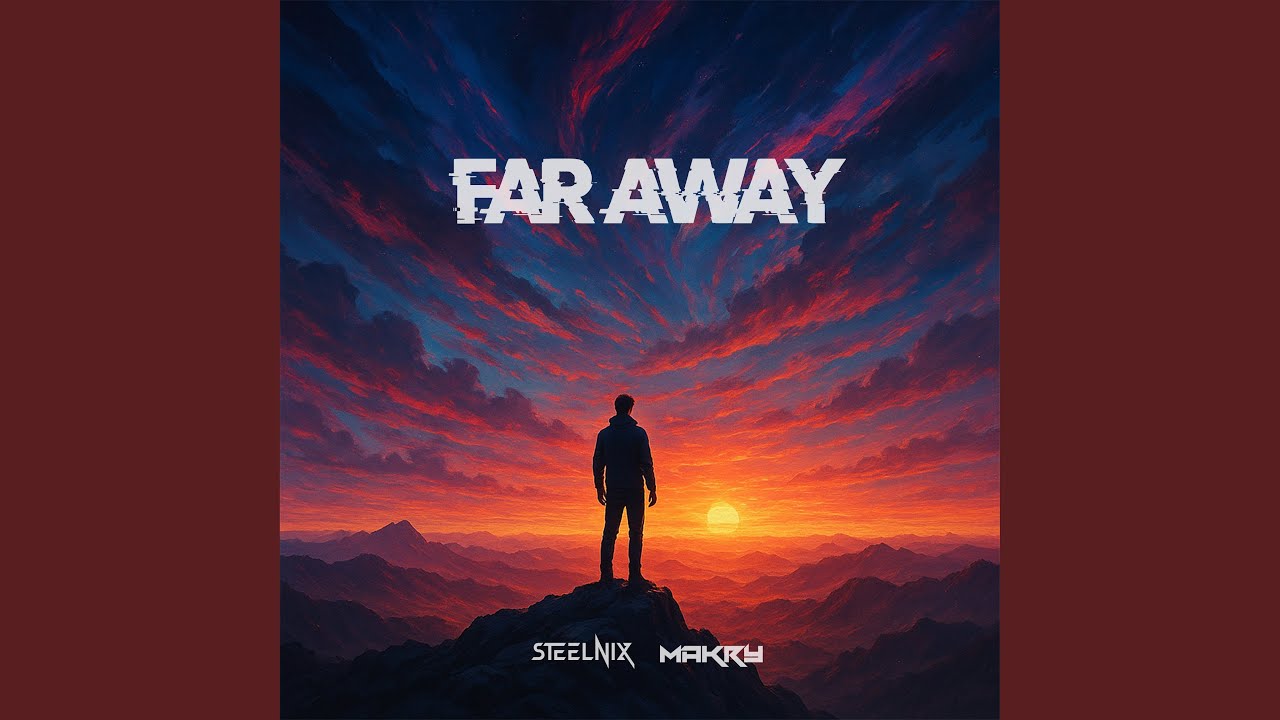 Far Away