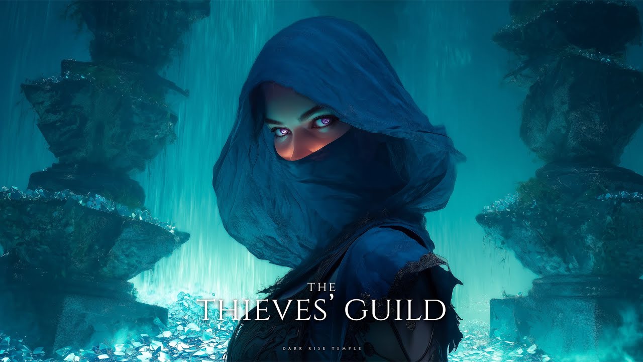 The Thieves Guild &ndash; Dark Fantasy Music For Meditation And Relaxation