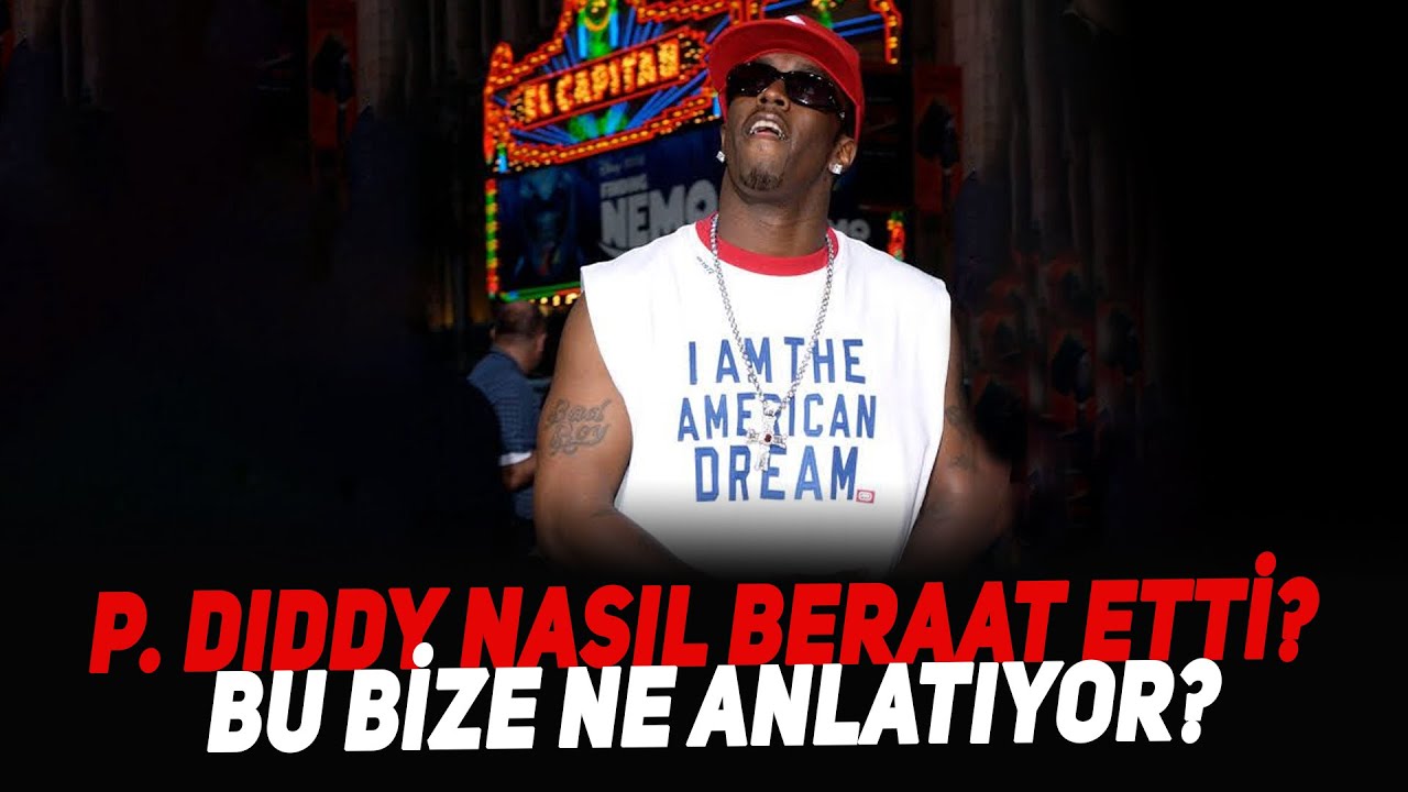 P. Diddy Nasıl Beraat Etti? Bu Bize Ne Anlatıyor? #pdiddy
