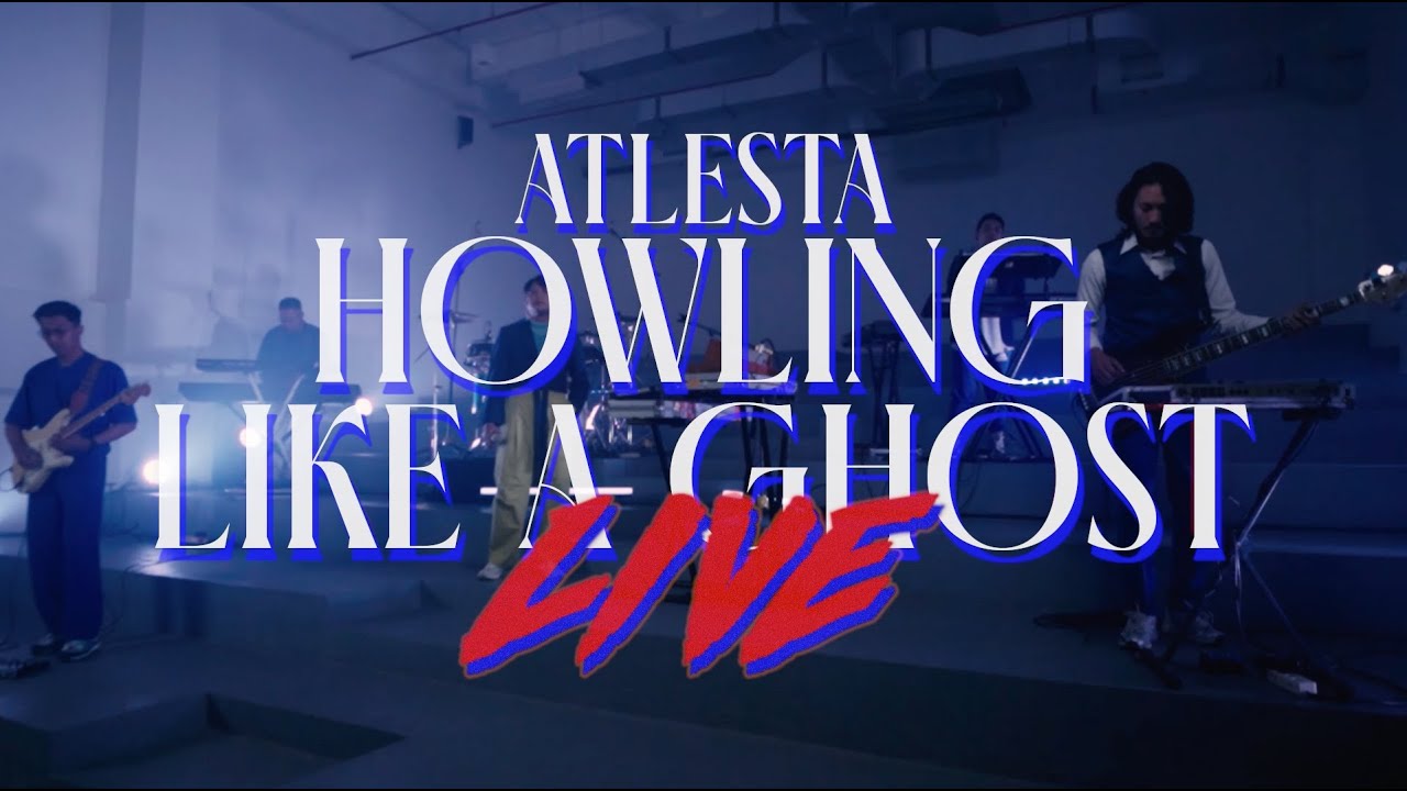 Atlesta - HOWLING LIKE A GHOST (LIVE) [Taken from SINCERELY FOREVER The Album]