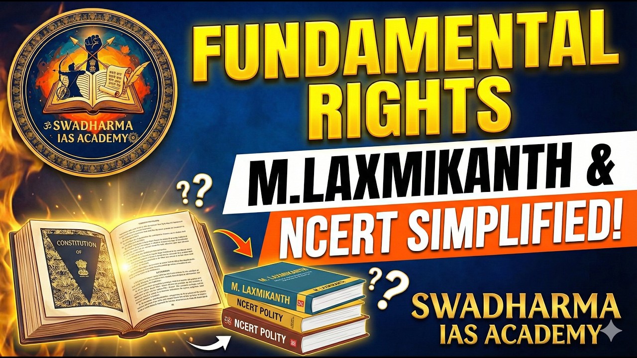 Fundamental Rights (Articles 12-35) | M. Laxmikanth Simplified | UPSC, APPSC, TSPSC