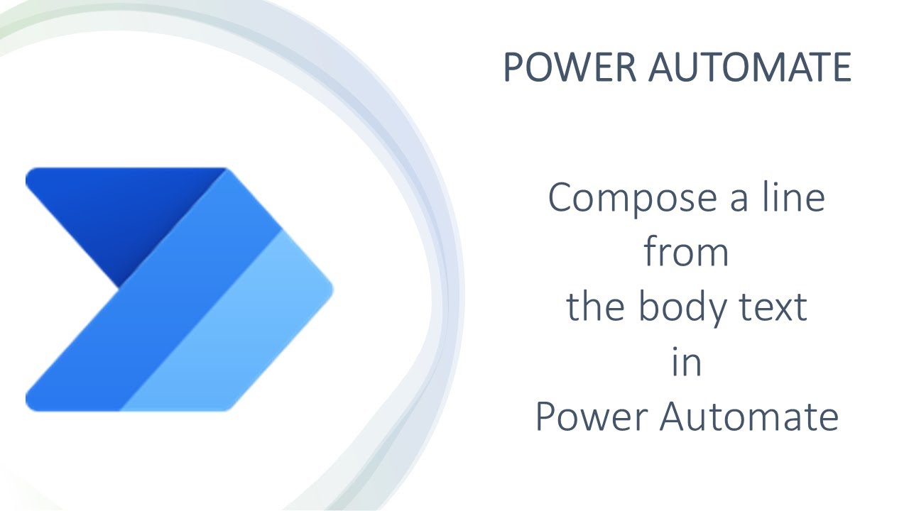 How to Compose a Line from Body Text in Power Automate