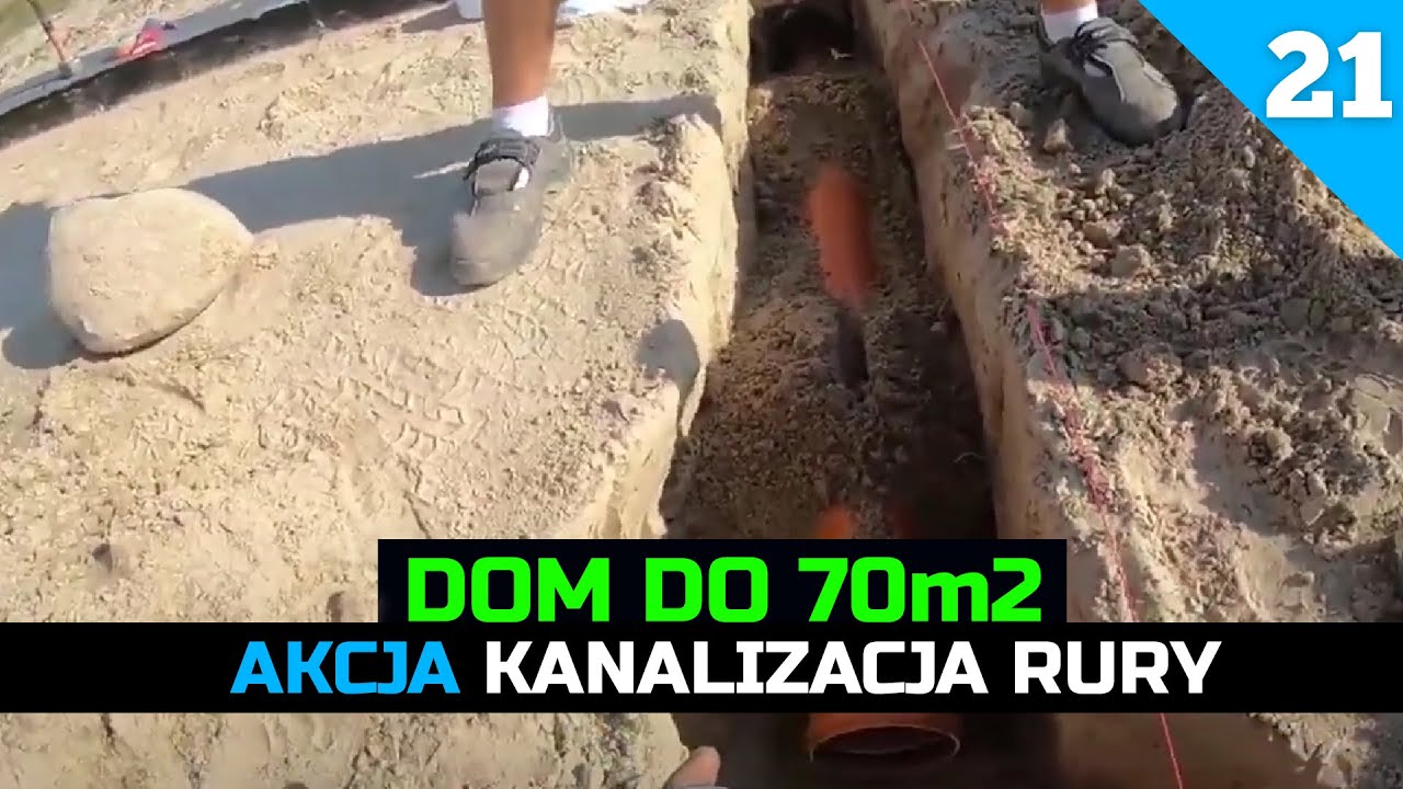 Odcinek 21. Budowa domu do 70m2. Jak wykonać kanalizację? Rury kanalizacyjne.