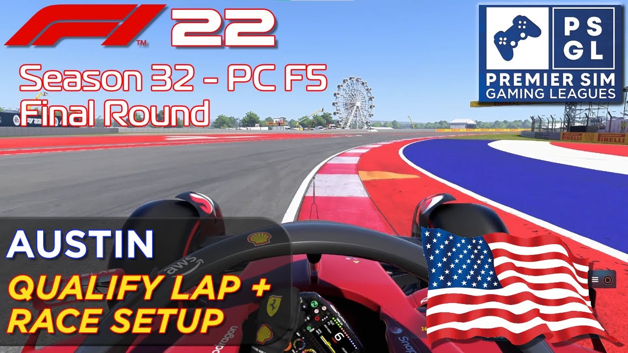 PSGL F1 22 AUSTIN - Qualifying Lap + Race Setup 💪