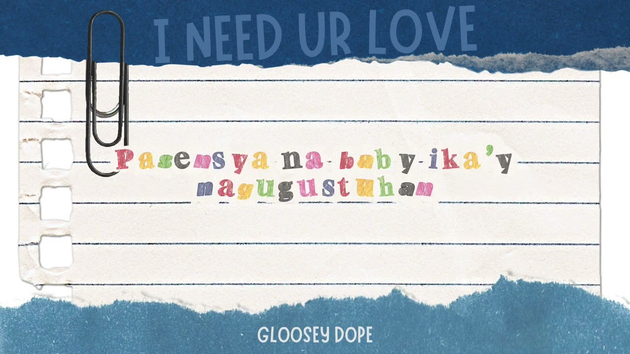 Gloosey Dope - I Need Ur Love ( Official Lyric Video )