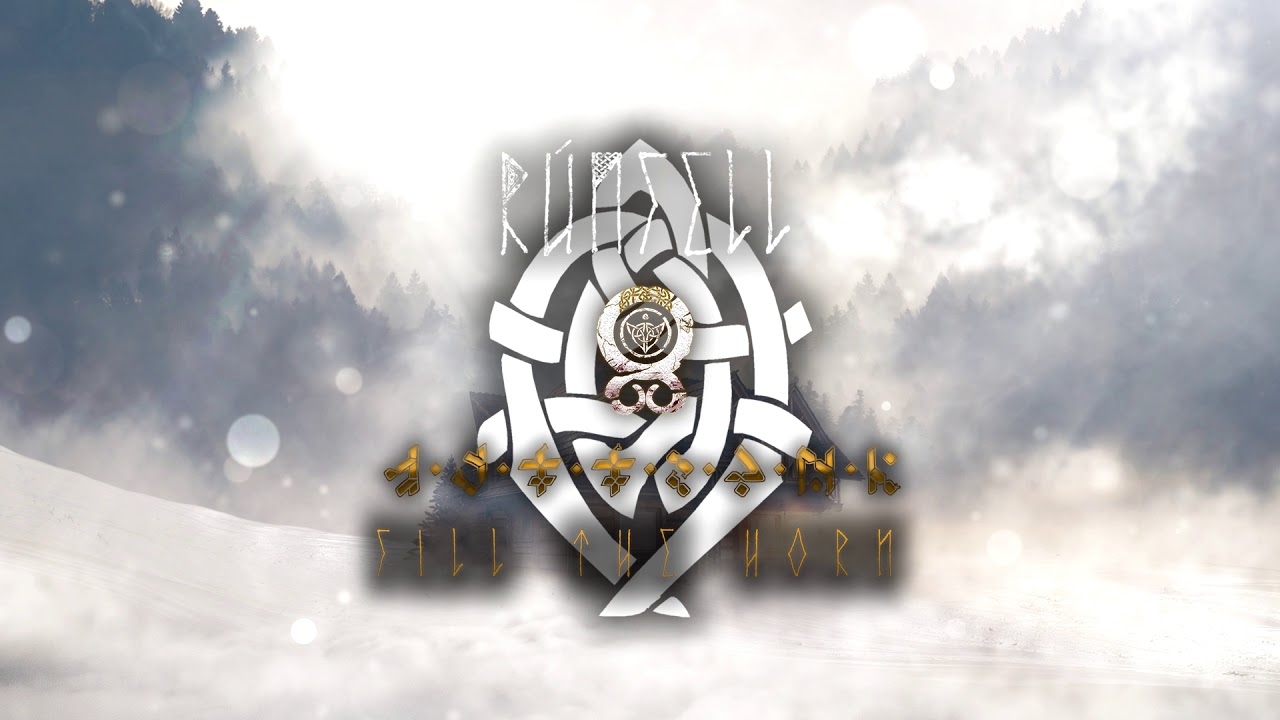 Rúnfell - Fill The Horn