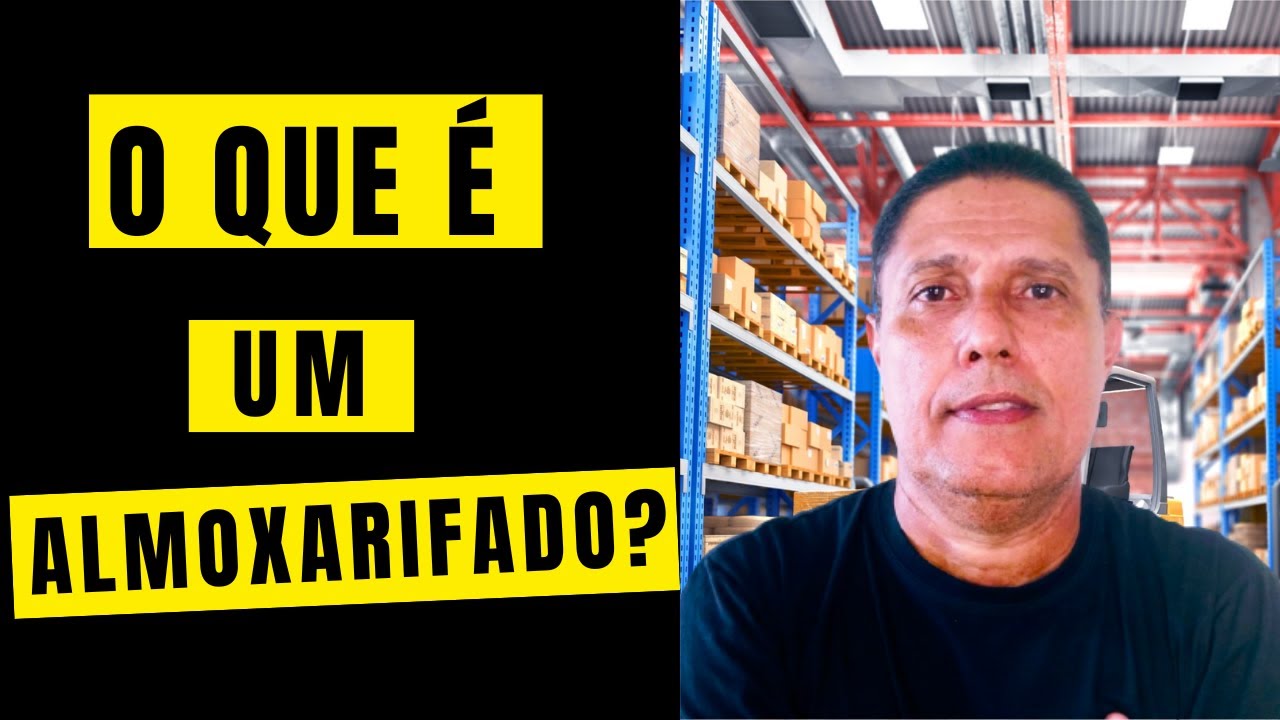 O QUE É UM ALMOXARIFADO?