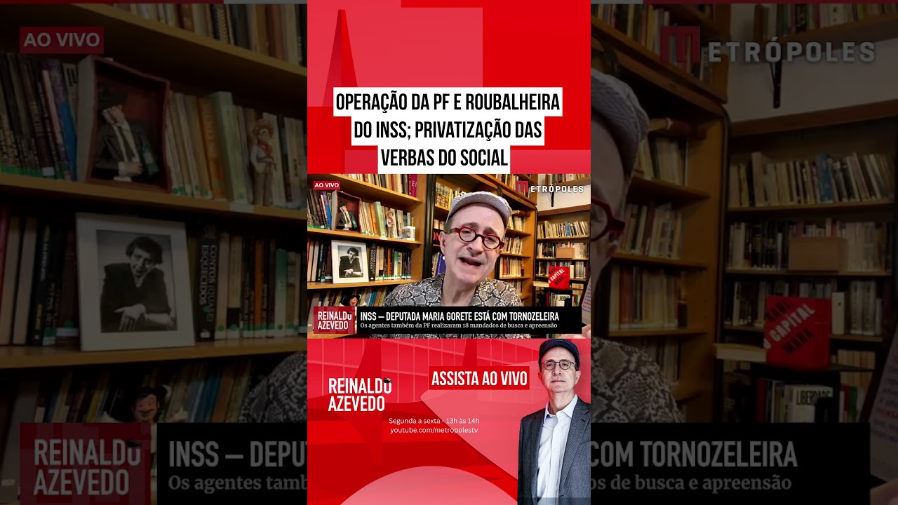 Opera&ccedil;&atilde;o da PF e roubalheira do INSS; privatiza&ccedil;&atilde;o das verbas do social