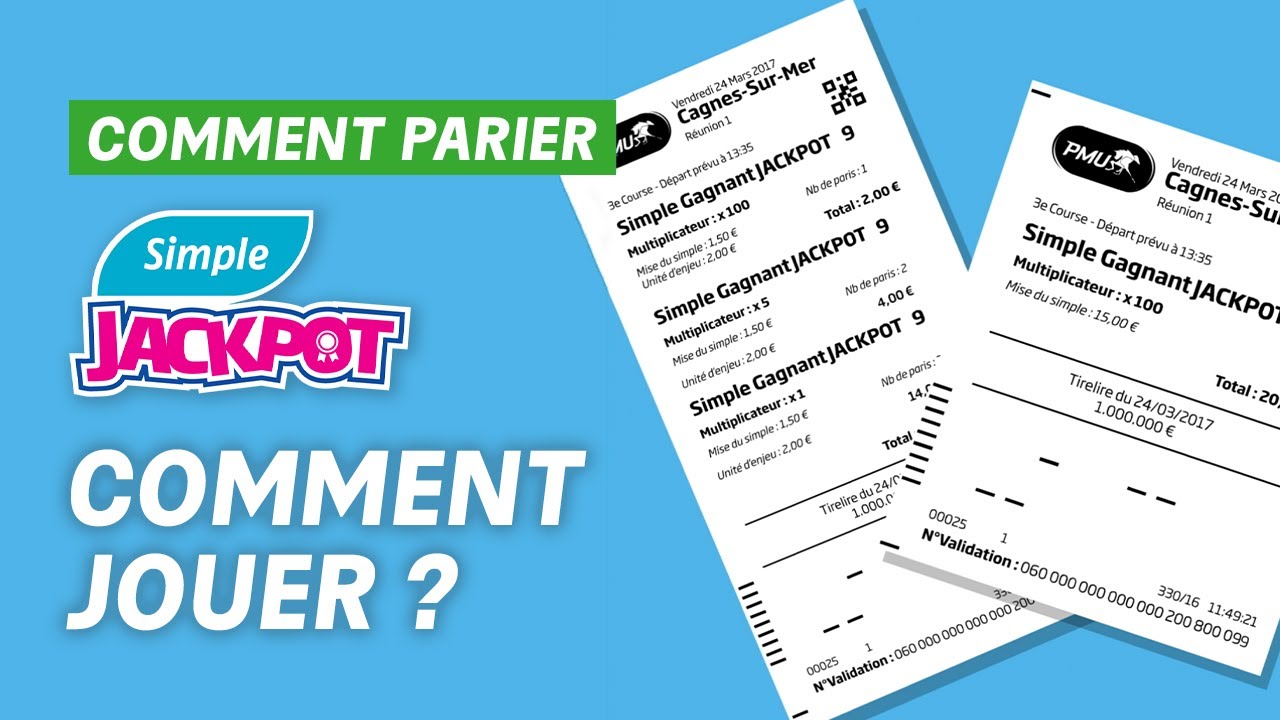 Le Simple Jackpot : toutes les manières de jouer ! | Comment parier avec PMU