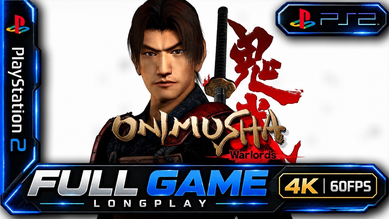 Onimusha: Warlords (PS2) - Full Game Walkthrough | Longplay | No Commentary (4K 60fps)