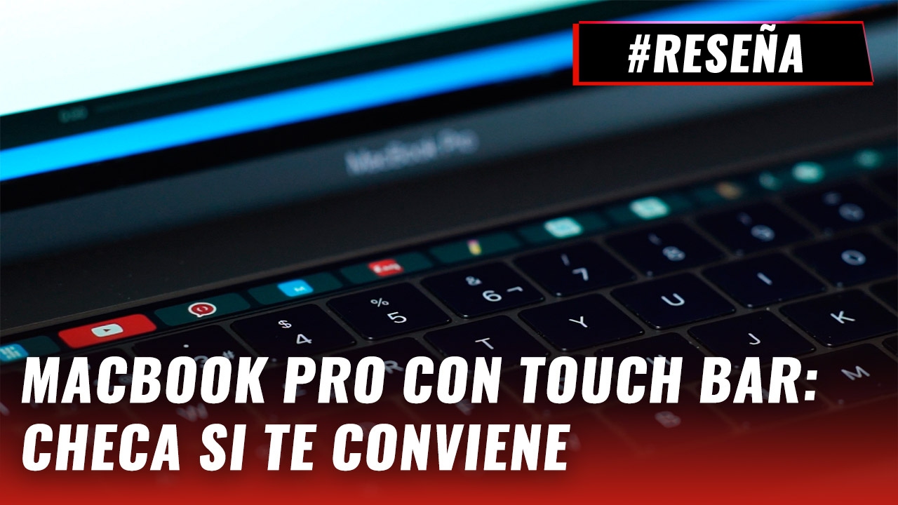 MacBook Pro 2016 con Touch Bar, review en español