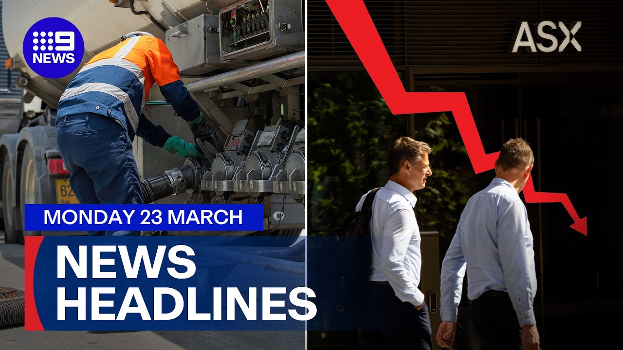 Fuel security hangs in the balance; ASX falls to 10-month low | 9 News Australia