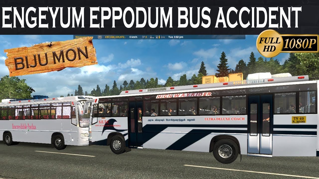 Engeyum Eppodum Movie bus accident ~ Recreation in European Game