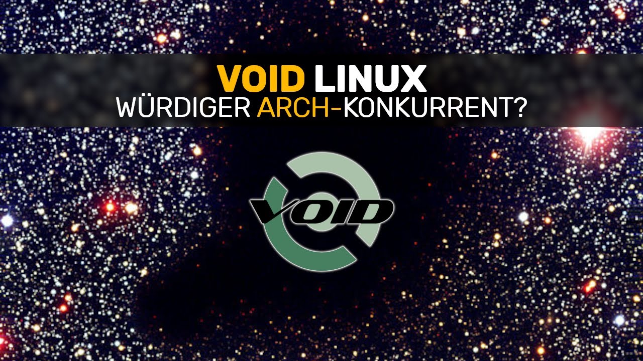 Void Linux: würdiger Arch-Konkurrent?