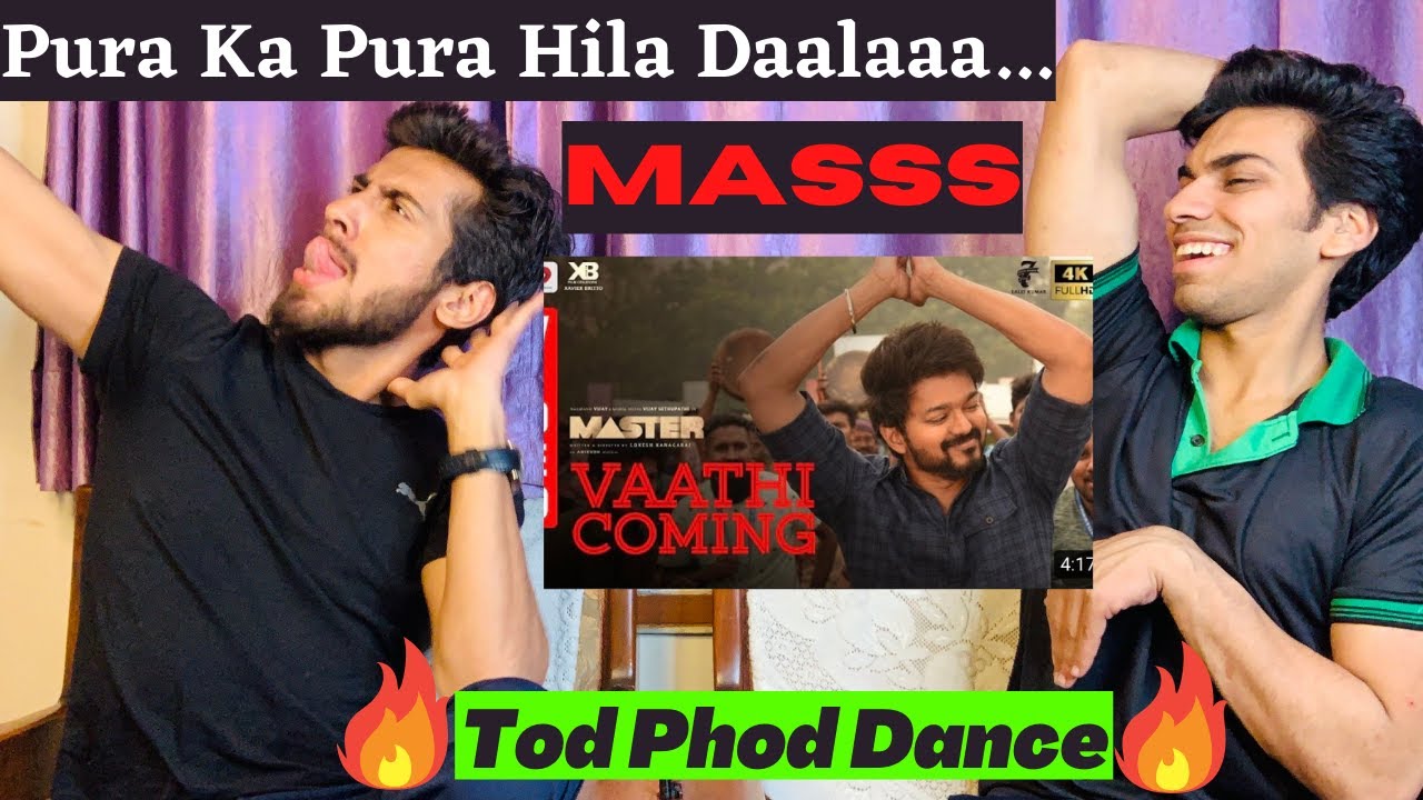 VAATHI COMING SONG REACTION | MASTER | Thalapathy Vijay | INDIAN REACTION | Boyzify Reactions