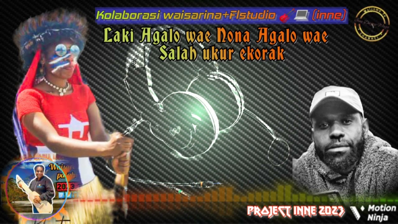 Lagu 🎵🎵 Daerah Wamena Waisarin 🎸💻🎙️ Kolaborasi + FL (Inne) 2∆23