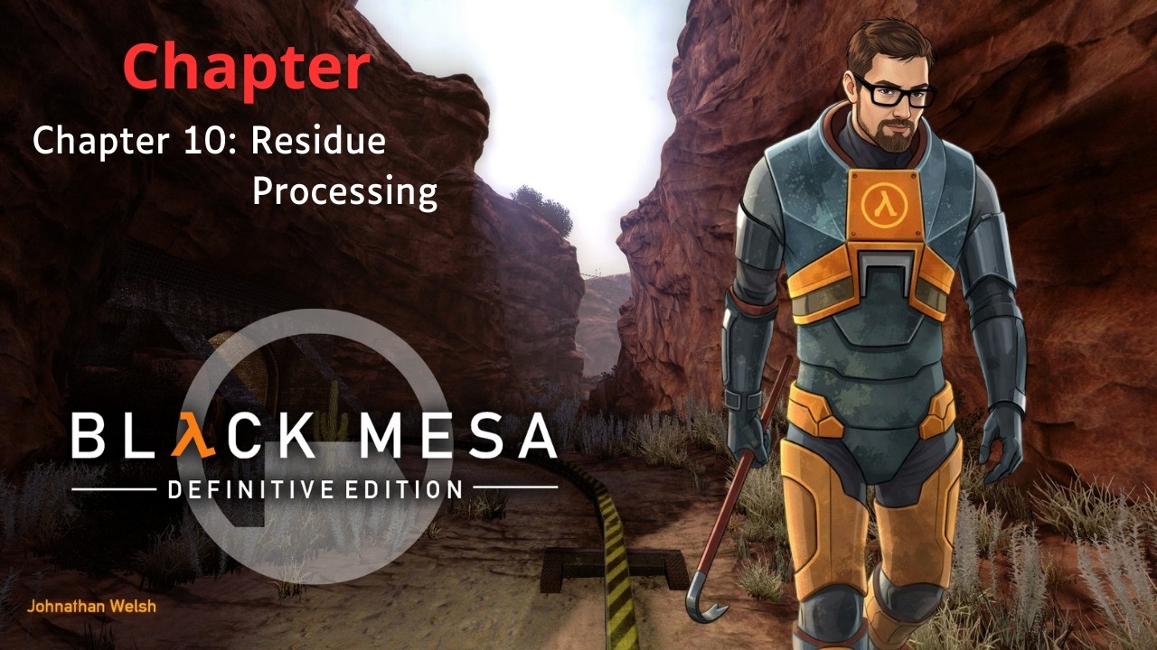 Black Mesa - Chapter 10: Residue Processing | NO COMMENTARY | 60FPS