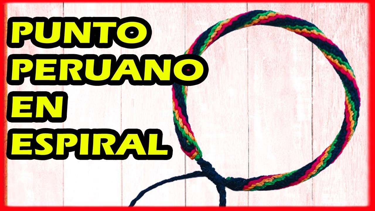 tutorial pulsera tejido tubular en espiral [ macram&eacute; manualidades ]