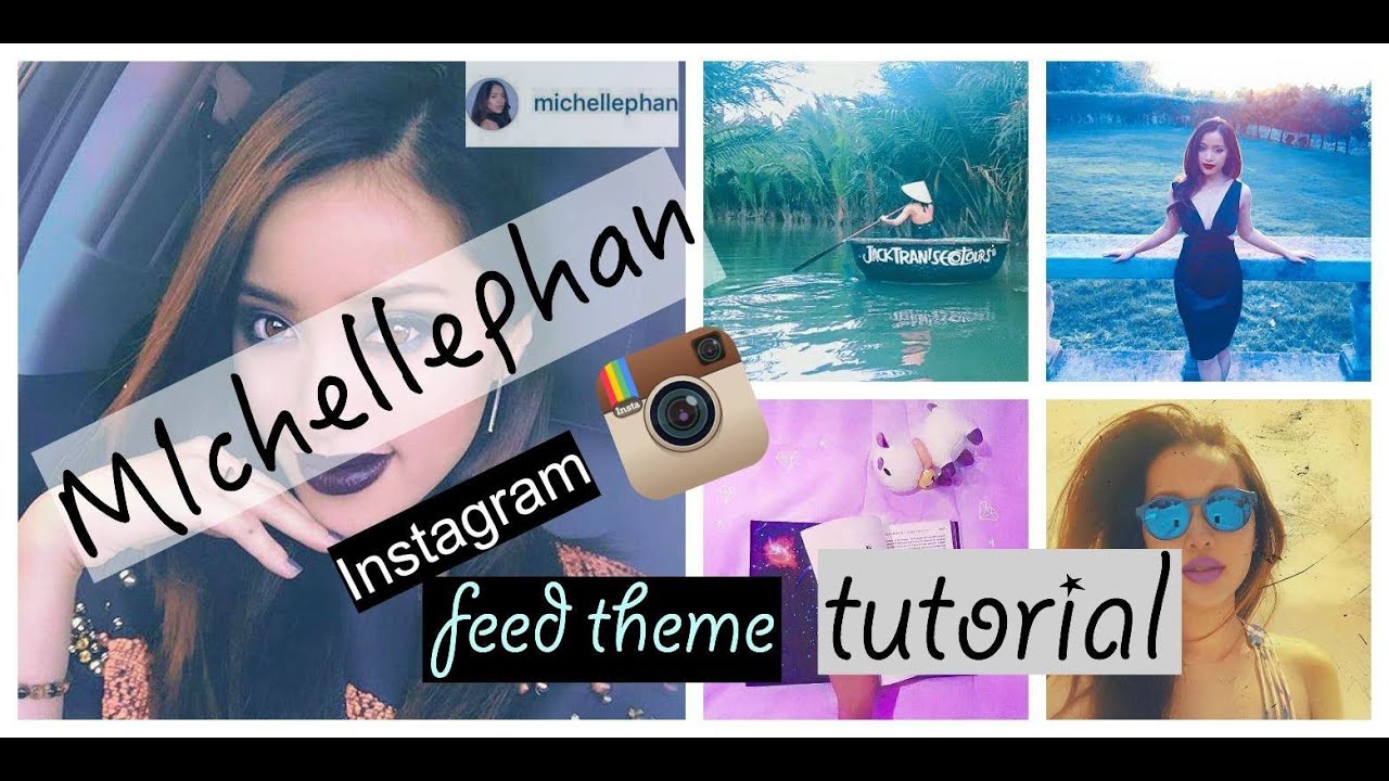 Michelle Phan's instagram feed tutorial