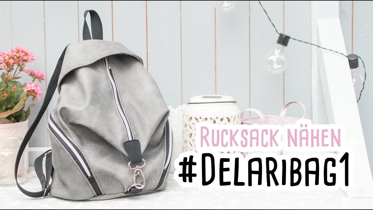 #delaribag1 - Rucksack nähen mit Schnittmuster //delari