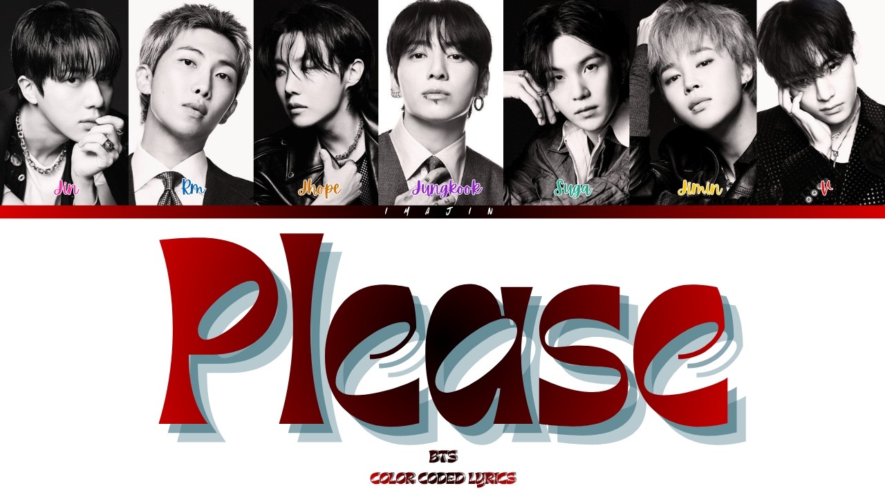 BTS 'Please' Colour Coded Lyrics | Han / Rom / Eng