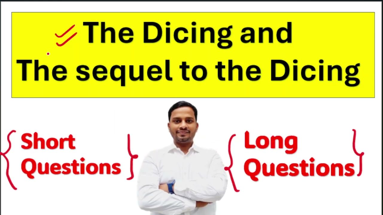 The Dicing and The Sequel to Dicing | Mahabharata by Vyasa | Short & long Questions