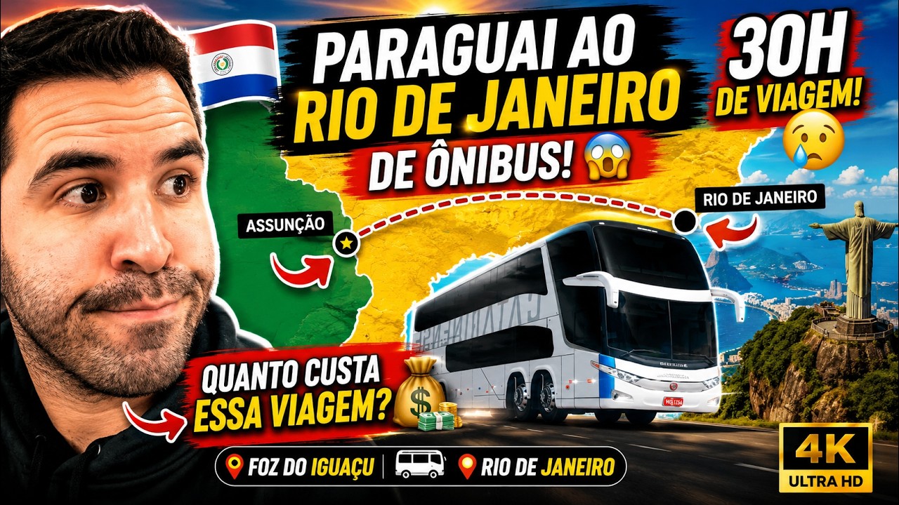 PARAGUAI AO RIO DE JANEIRO DE ONIBUS | Quando custa viajar de Foz do Iguaçu até o RJ de Onibus