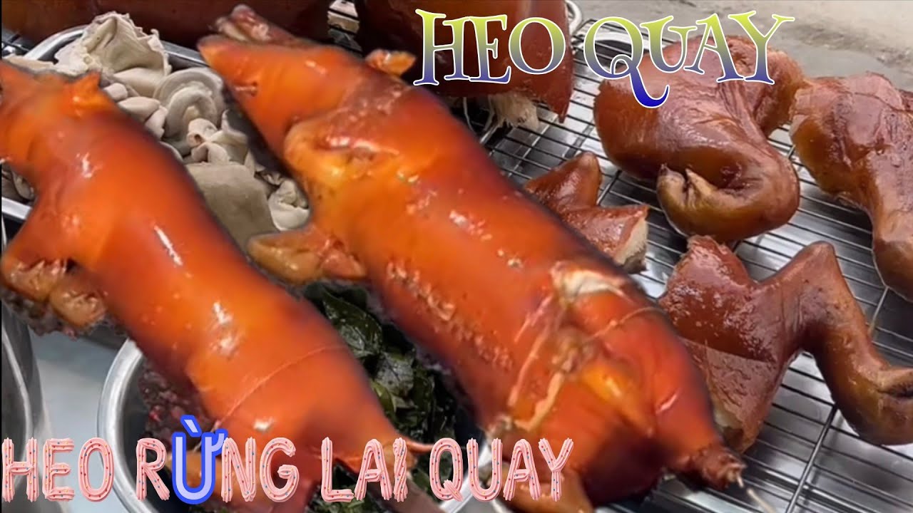 HEO RỪNG QUAY DA GIÒN THỊT THƠM NGON NGỌT TỰ NHIÊN