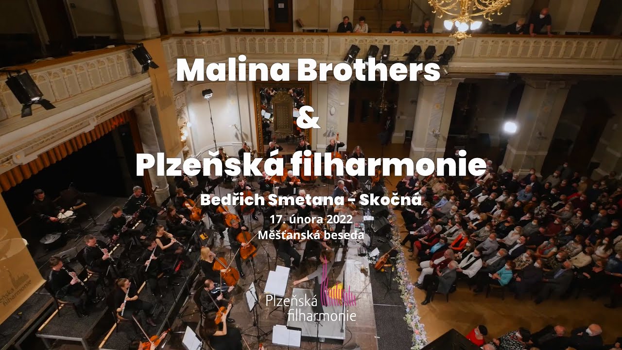 Malina Brothers & Plzeňsk&aacute; Filharmonie - Skočn&aacute; (In memoriam Vladim&iacute;r Kroupa)