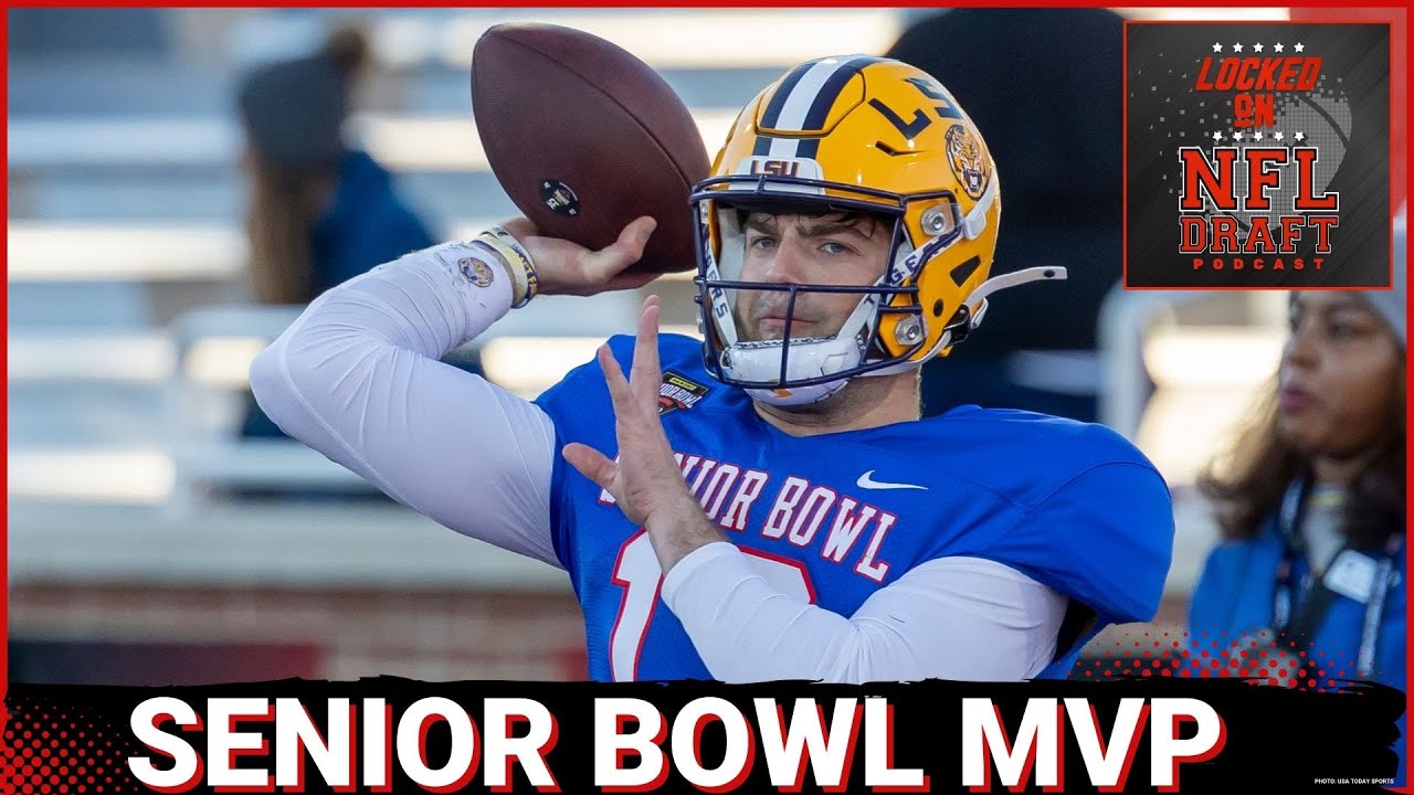 BREAKOUT: Garrett Nussmeier NFL Draft Stock SOARS After Senior Bowl MVP Performance