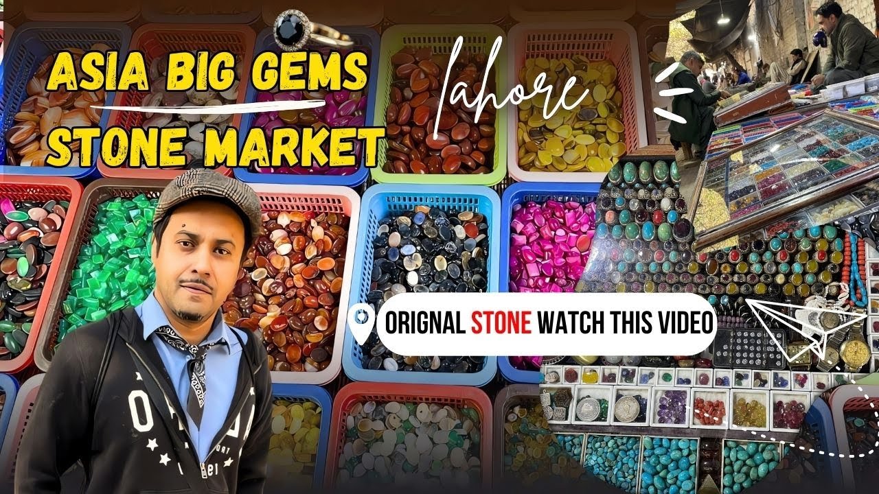 Nagina Market Lahore Jaha caroron Ke Qeemti Pathar 💎 - Real Stones Ki Pehchan Kiya? 💍
