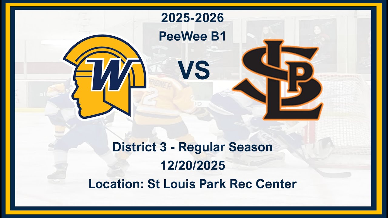 Wayzata PeeWee B1 [Gold] vs St Louis Park (12/20/2025)