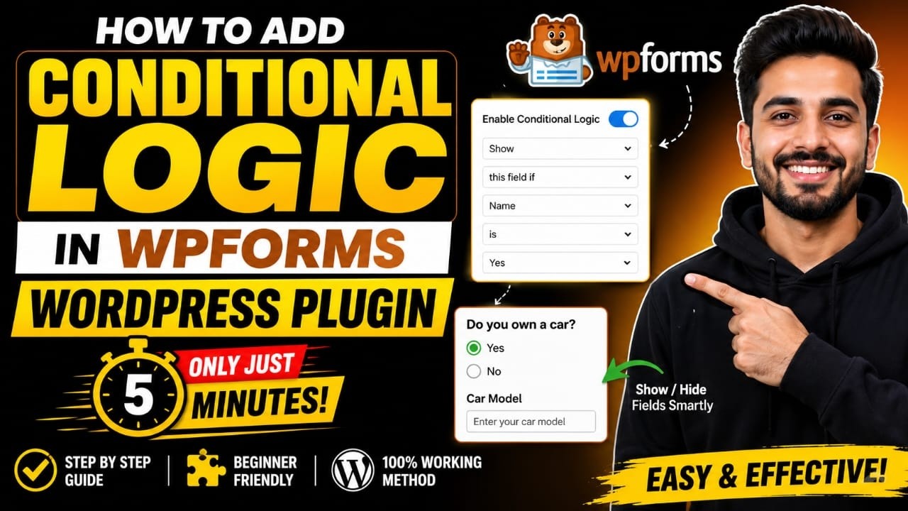 How to add a conditional logic in wpforms wordpress plugin only just in 5 minutes