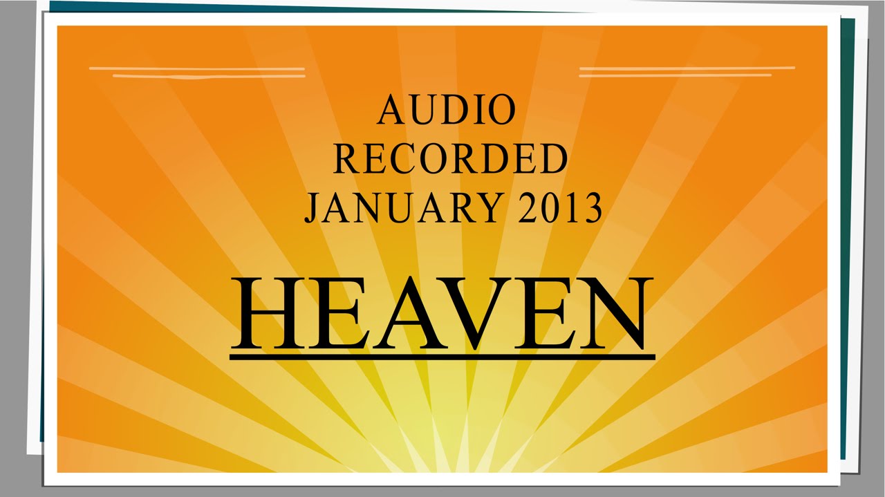 The Biblical Description of Heaven