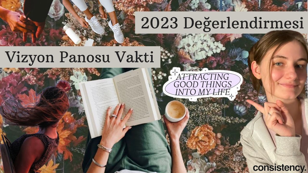 2024 Vizyon Panosu, 2023'de Ürettiklerim ve Tükettiklerim 🎄
