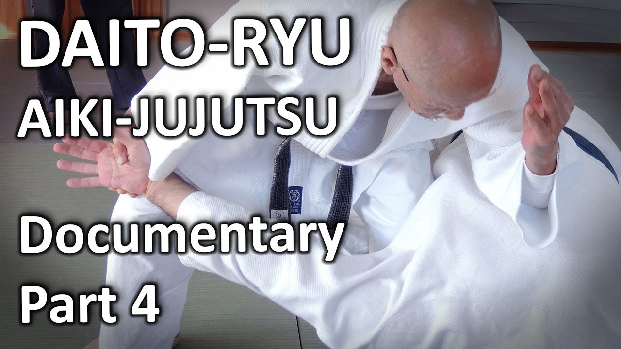 Daito-ryu Aikijujutsu Documentary (4/6) Morals & Weapons in Daito-ryu