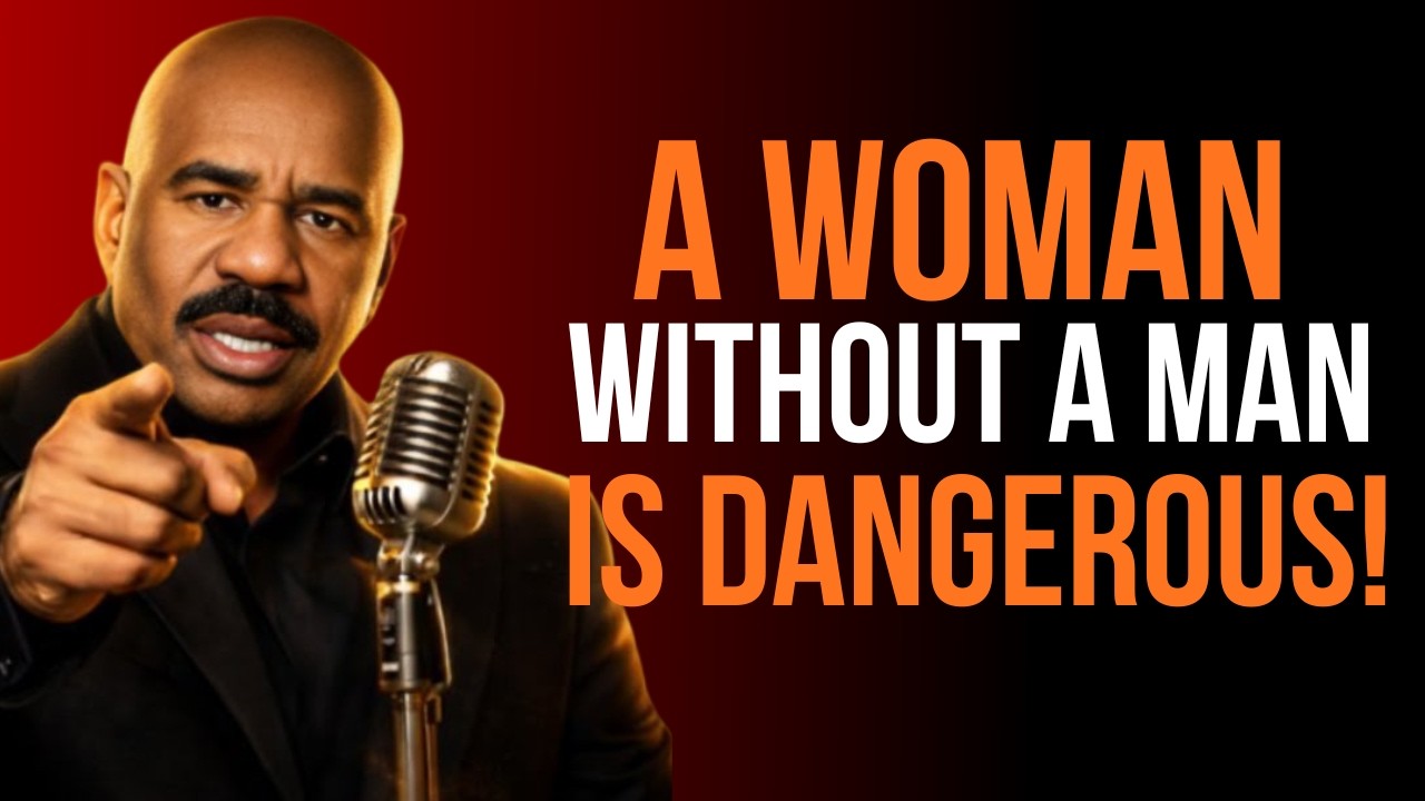 A Woman Without a Man Is Dangerous 💎🔥 | Power, Self-Worth & Emotional Freedom | Steve Hervey