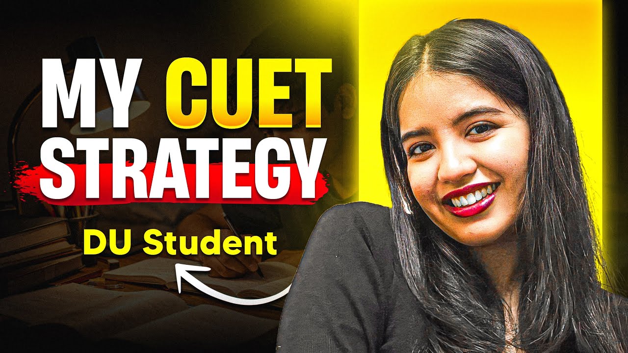 Preparing for CUET 2026? Steal My Strategy To Get into Delhi University
