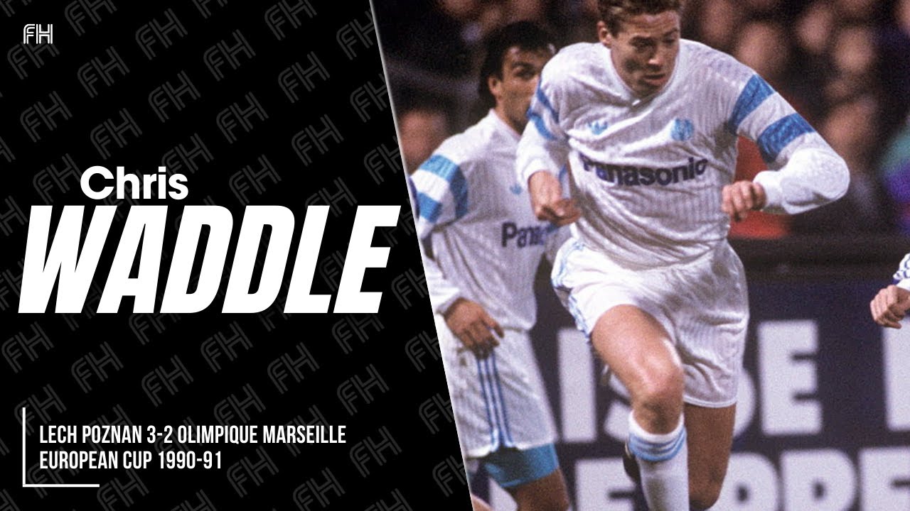 Chris Waddle ● Lech Poznan 3-2 Olimpique Marseille ● European Cup 1990-91