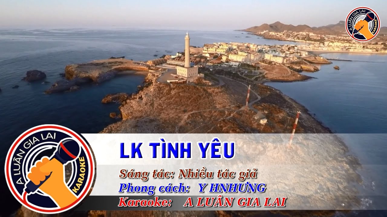 LK Tình yêu - Y Hnhưng Karaoke