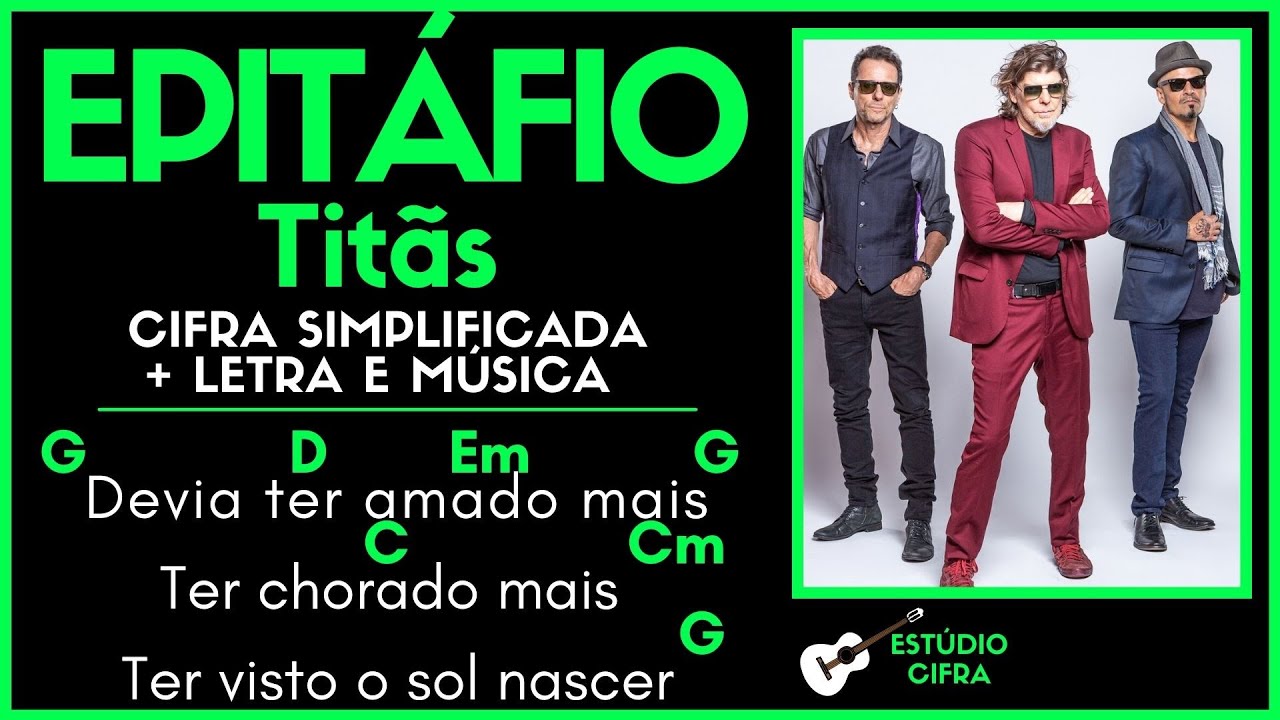 EPITÁFIO - TITÃS l Cifra Simplificada Letra e Música Como Tocar Violão Guitarra Teclado Aula Fácil