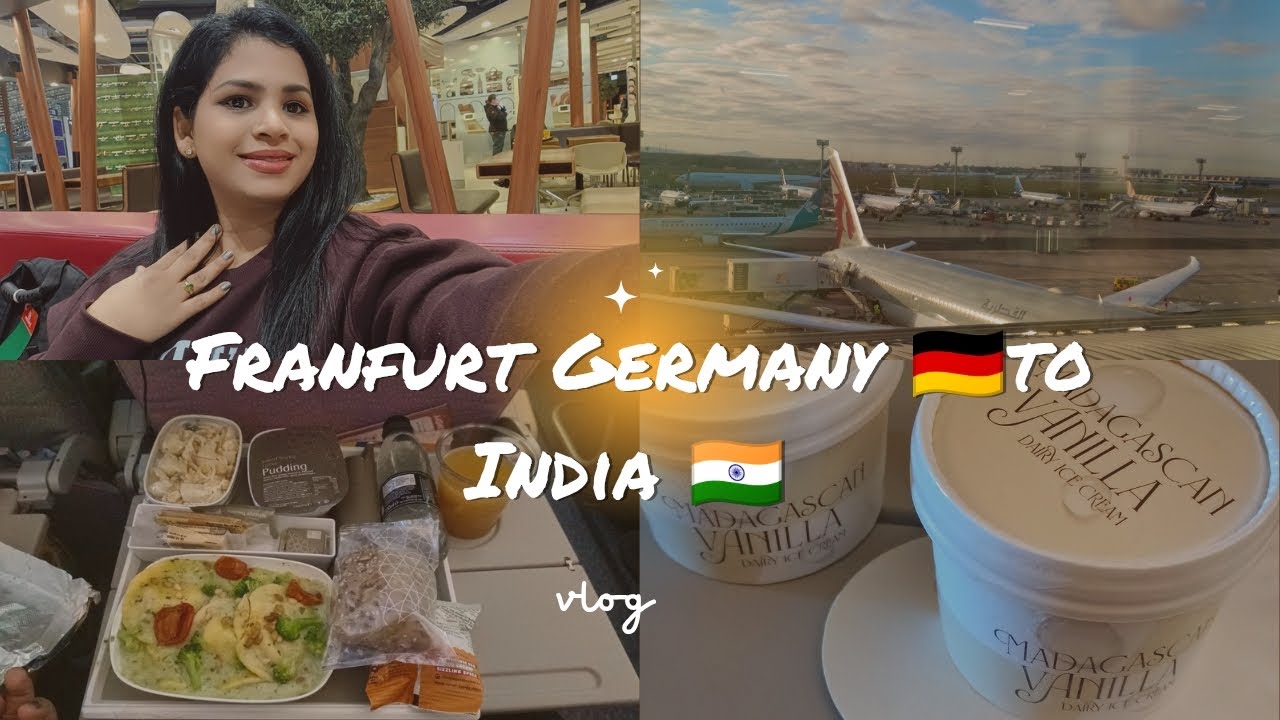Flying from Germany to India|Frankfurt to Bangalore Travel Vlog 2025"