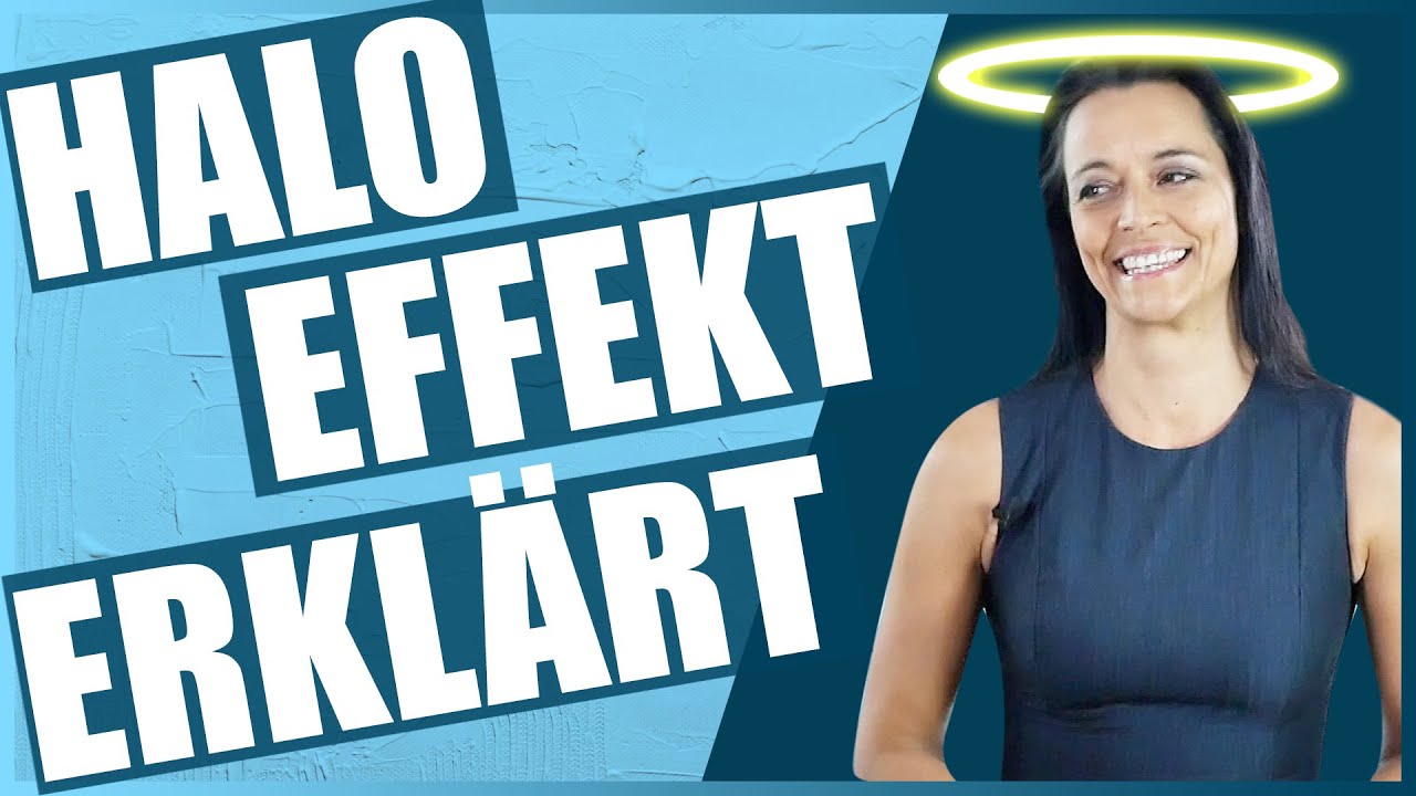Halo-Effekt einfach und verständlich erklärt