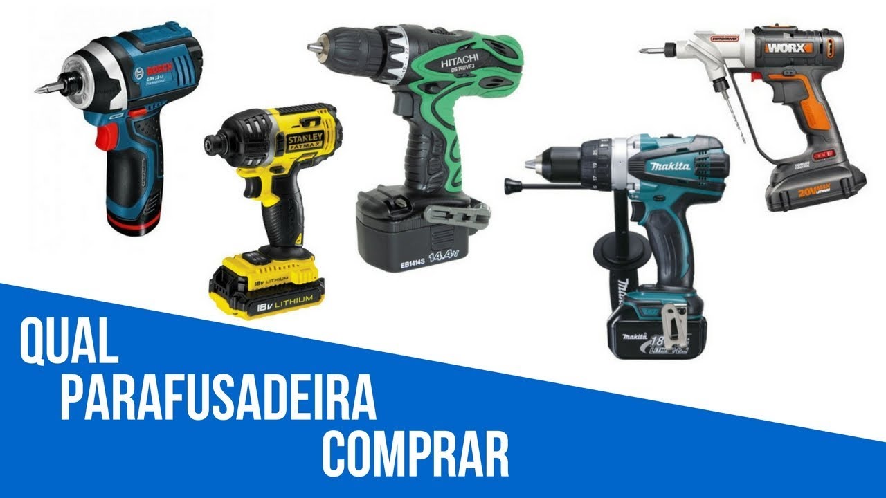 Como escolher a parafusadeira ideal para comprar